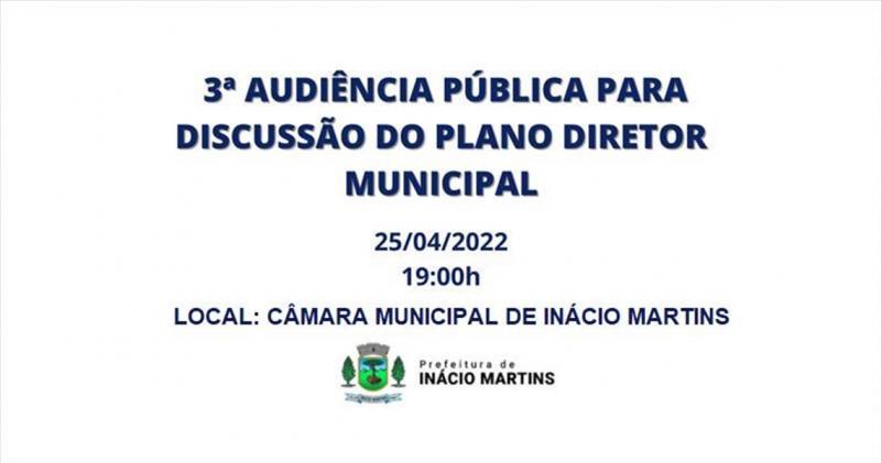 3ª Audiência Pública para Discussão do Plano Diretor Municipal.